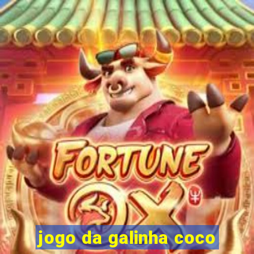 jogo da galinha coco